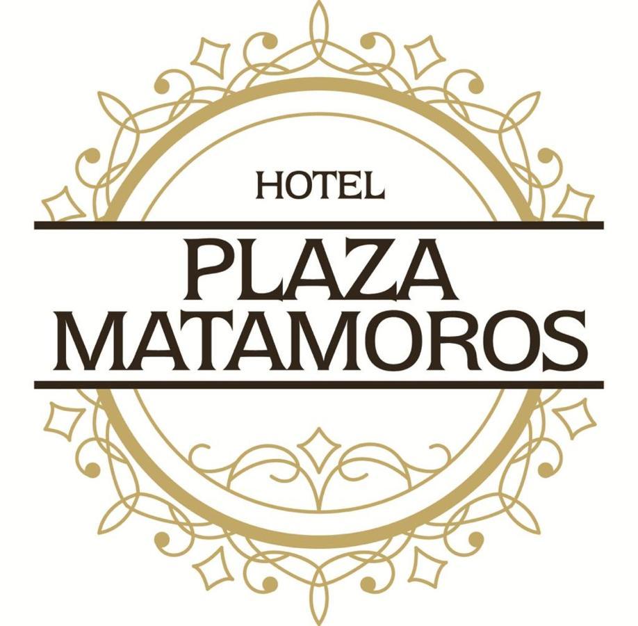 Hotel Plaza Matamoros Matamoros  Bagian luar foto